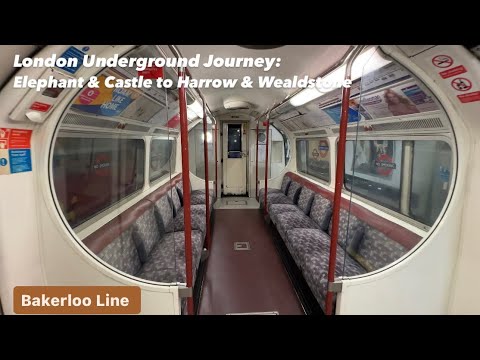 Full Journey on the Bakerloo Line: Elephant & Castle to Harrow & Wealdstone