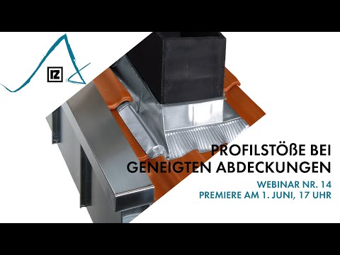 Webinar: Profilstöße bei geneigten Abdeckungen (💪💪)