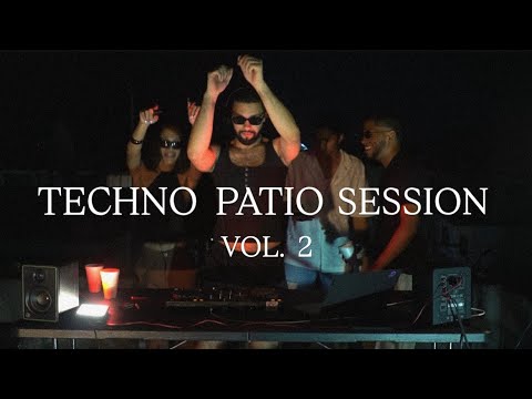 PATIO SESSION VOL. 2 TECHNO, set by 3DC