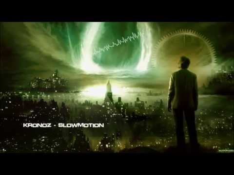 Kronoz - Slowmotion [HQ Preview]