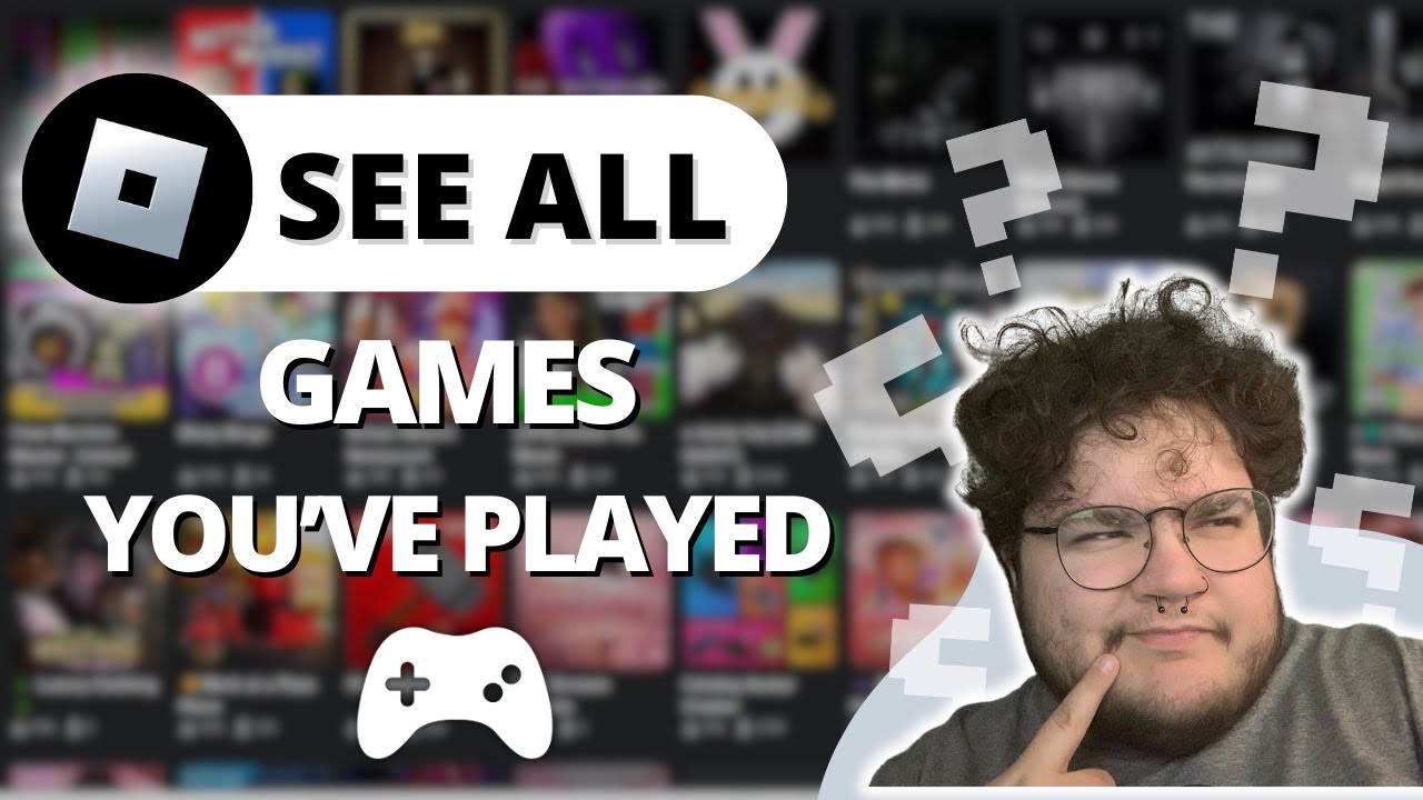 How to See All the Games You Played on Roblox