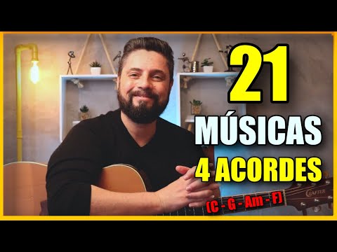 21 Músicas FÁCEIS Com Apenas 4 Acordes No VIOLÃO (C G Am F) INICIANTES