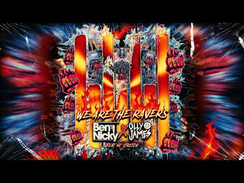 Ben Nicky x Olly James feat. MC Stretch - We Are The Ravers (Lyric Video)