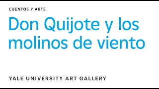 Don Quijote y los molinos de viento