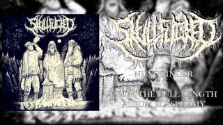 Skullfucked - Nungrinder