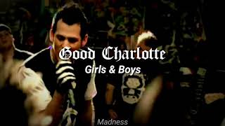 Good Charlotte - Girls &amp; Boys (Sub Español)