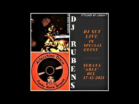 DJ RUBENS@ARLECCHINO DISCO del 17-12-2021 IN SPECIAL GUEST - DJ SET AUDIO (Video by Cinzia T.)