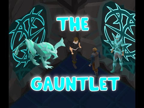 OldSchool Runescape / THE GAUNTLET GRIND/ STILL LEARNING CORRUPTED / LIVESTREAM
