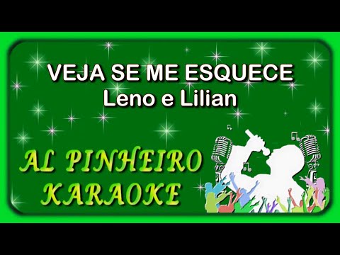 Veja Se Me Esquece - Leno e Lilian