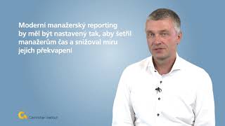 Moderní manažerský reporting a KPI`s Moderní manažerský reporting a KPI`s