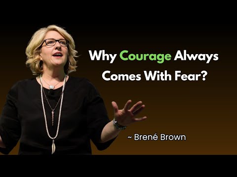 How to Build Courage in the Face of Fear | Brené Brown Motivation