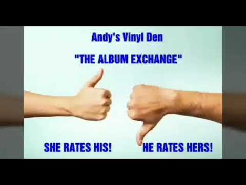 THE ALBUM EXCHANGE: Rating Each Others Picks! Vinyl Community  Episode 1