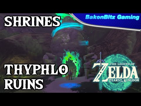 [Walkthru] The Legend of Zelda: Tears of the Kingdom - Shrines (Thyphlo Ruins)