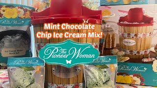 🍦MINT CHOCOLATE CHIP ICE CREAM MIX!🍨IN MY PIONEER WOMAN ICE CREAM MAKER! SIMPLE AND EASY! DELICIOUS!