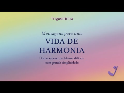 14-5-2022 | Pensamento do Dia / Thought of the Day / Pensamiento del Día | Trigueirinho