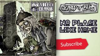 Download lagu Scared Of Bum's - No Place Like Home [ Audio] mp3