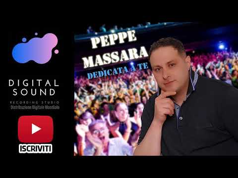 Peppe Massara - Dedicata A Te (UFFICIALE 2019)