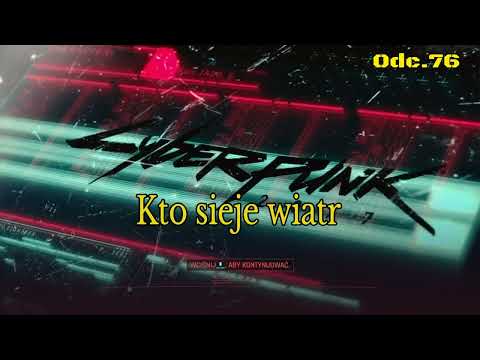 Kto sieje wiatr - Cz.2 • Cyberpunk 2077 na 100% • Odc. 76