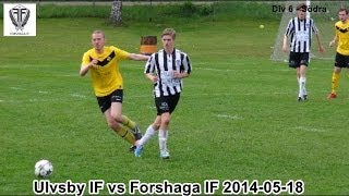 preview picture of video 'Ulvsby IF:2 vs Forshaga IF:2 2014-05-18'