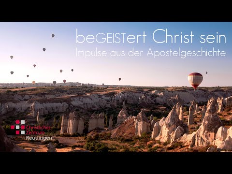 beGEISTert Christ sein: Apg 16, 6-10 | Teil 16