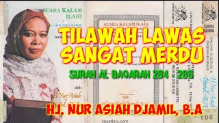 Download lagu HJ. Nur Asiah Djamil B.A | Tilawah Lawas Sangat Merdu mp3 Download lagu HJ. Nur Asiah Djamil B.A | Tilawah Lawas Sangat Merdu mp3