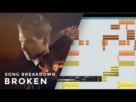 SONG BREAKDOWN: Broken [Part 4 - Mixing]