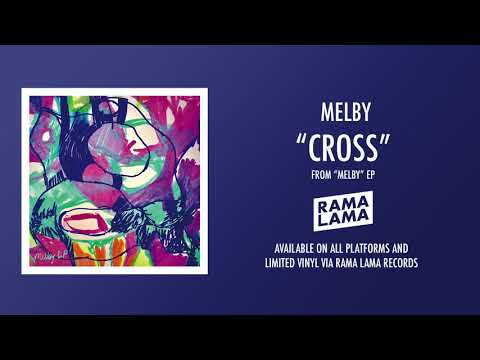 Melby - Cross (Official Audio)