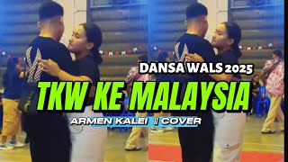 Download lagu DANSA WALS 2025 || TKW || ARMEN KALEI 🎤 mp3