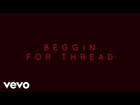 BANKS - Beggin For Thread (Lyric Video)