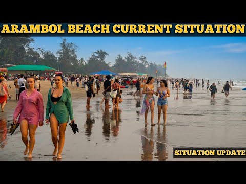 Arambol Beach | Current Situation | Goa December 2025 | Arambol | Goa Beach | Russian Beach Of Goa