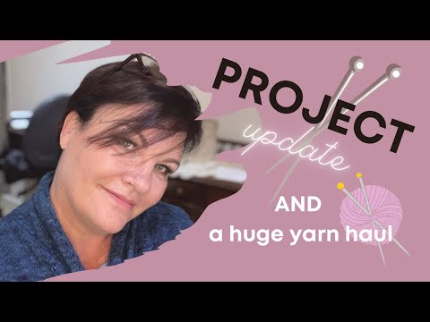 #10 A Knitting Podcast | A HUGE Yarn Haul, Projects You’ll Want to Cast On and a MASSIVE Mistake