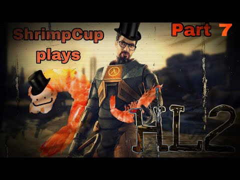 ESCAPING RAVENHOLM (Part 7) ShrimpCup and Matt play Half Life 2 for the first time