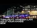 [Progressive House]Thimlife ft. Vanessa Lani ...