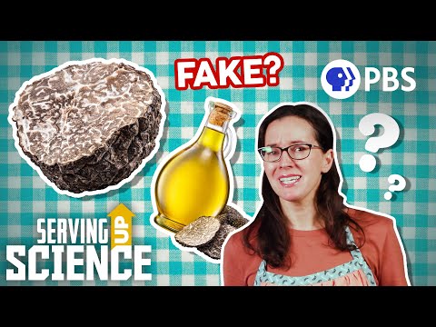 Why Are So Many Truffle Products Fake? | Serving Up Science