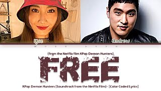 Download lagu EJAE And Andrew Choi - 'Free' (KPop Demon Hunters OST) Lyrics [Color Coded_English] mp3