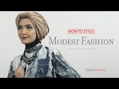 ESMOD Jakarta | How To Style #01 : Modest Fashion