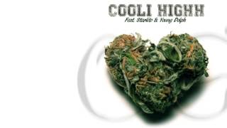 Cooli Highh - Og Kush Remix Ft Starlito & Young Dolph |Prod By Mr.Mixa| (Hosted By Dj Reddy Rell)