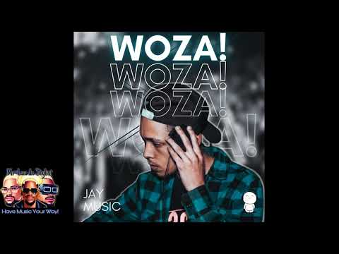JAY MUSIC - WOZA! (Official Audio) | Amapiano song