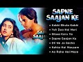 Sapane Sajan Ke Hindi Songs Rahul Roy Jackie Shroff Karishma Kapoor Kumar Sanu