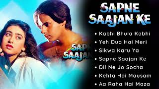 Sapane Sajan Ke || Hindi Songs ||  Rahul Roy || Jackie Shroff || Karishma Kapoor || Kumar Sanu ||