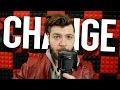 I'm back and the channel is going to Change