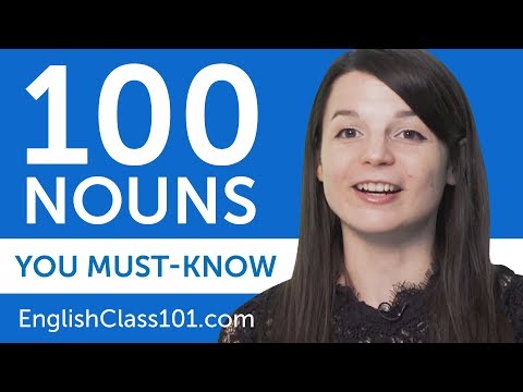 每個英語初學者必須知道的100個名詞 (100 Nouns Every English Beginner Must-Know)