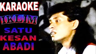 Download lagu Saleem IKLIM - Satu Kesan Abadi (karaoke) mp3