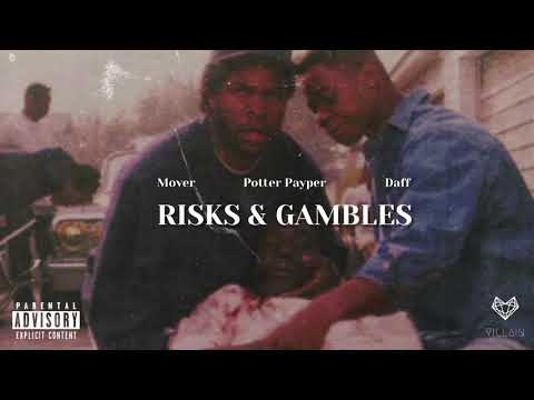 Potter Payper feat. Mover & Daff - Risks & Gambles (Remix)