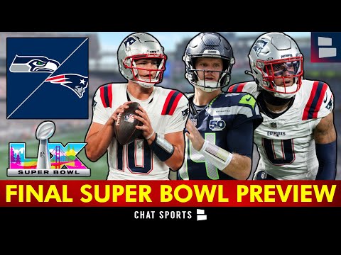 FINAL New England Patriots vs. Seattle Seahawks Predictions, Injury News, Super Bowl 60 Preview