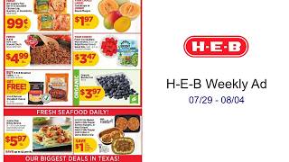 H-E-B Weekly Ad 07/29 - 08/04