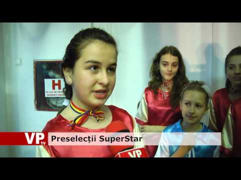 Preselecții SuperStar