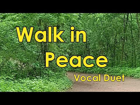Sacred Vocal Duet (Soprano and Tenor): Walk in Peace