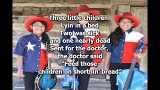 Shortnin&#39; Bread - karaoke style
