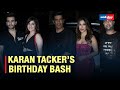 Nikita Dutta Manish Malhotra Sophie Choudry And Others Attend Karan Tacker S Birthday Bash